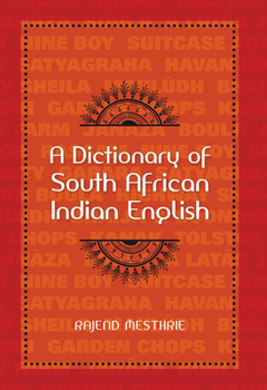 Paperback A Dictionary of South African Indian English Book