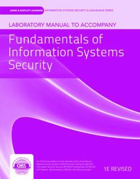 Paperback Lab Manual to Accompany Fundamentals of Information Systems Security Book