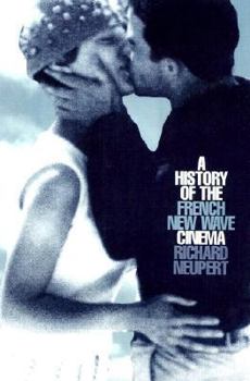 Hardcover A History of the French New Wave Cinema (Wisconsin Studies in Film) Book