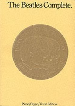 Hardcover THE BEATLES COMPLETE (REVISED) - PIANO/ORGAN EDITION Book