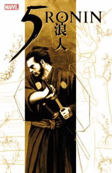 5 Ronin #1-5 - Book  of the 5 Ronin (2011)