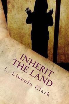 Paperback Inherit the Land Book