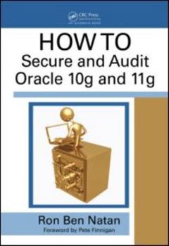 Hardcover HOWTO Secure and Audit Oracle 10g and 11g Book