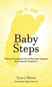 Paperback Baby Steps: I'm Diagnosed, Now What? Book