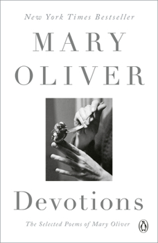 Paperback Devotions: A Read with Jenna Pick: The Selected Poems of Mary Oliver Book