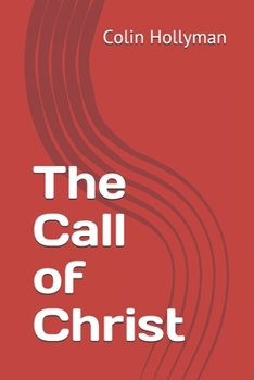 Paperback The Call of Christ Book