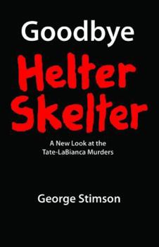 Paperback Goodbye Helter Skelter Book