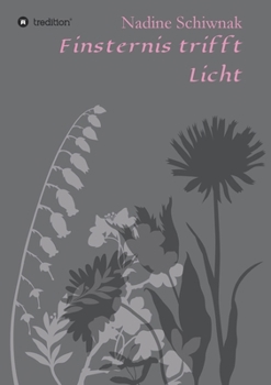 Paperback Finsternis trifft Licht [German] Book