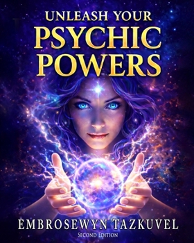 Paperback Unleash Your Psychic Powers Book