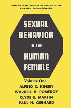 Paperback Sexual Behavior in the Human Female, Volume 1 Book