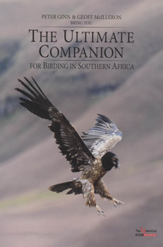 Hardcover Ultimate Birding Companion: Birding in Southern Africa Book