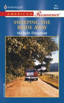 Mass Market Paperback Sweeping the Bride Away Book