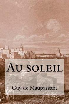 Paperback Au soleil [French] Book