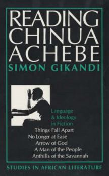 Paperback Reading Chinua Achebe: Language and Ideology in Fiction Book