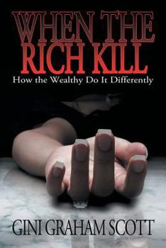 Paperback When the Rich Kill Book
