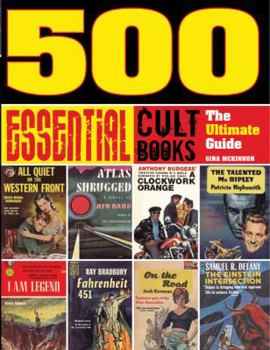Paperback 500 Essential Cult Books: The Ultimate Guide Book