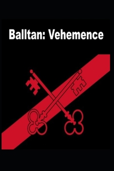 Paperback Balltan: Vehemence Book