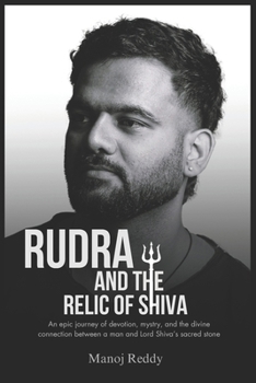 Rudra and the Relic of Shiva
