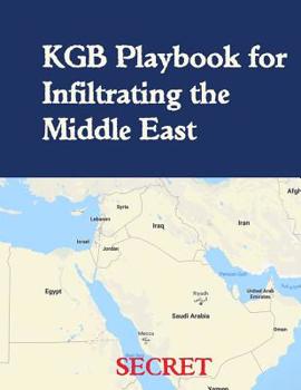 Paperback KGB Playbook for Infiltrating the Middle East: English Translation Book