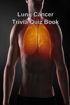 Paperback Lung Cancer Trivia Quiz Book
