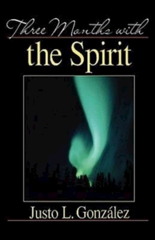 Paperback Three Months with the Spirit Book