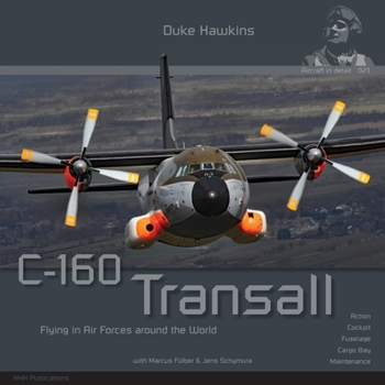 Paperback C-160 Transall: Aircraft in Detail Book