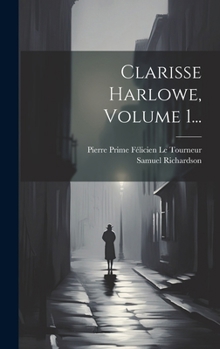 Clarisse Harlowe, Volume 1... - Book #4 of the Werewolves of Manhattan