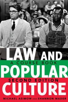 Paperback Law and Popular Culture: A Course Book (2nd Edition) Book