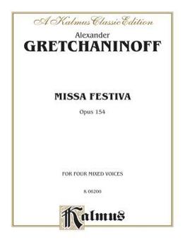 Paperback Missa Festiva (Op. 154): Satb (Latin Language Edition) [Latin] Book