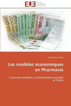 Paperback Les Modèles Économiques En Pharmacie [French] Book