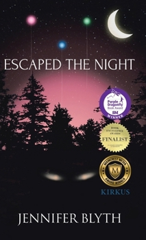 Hardcover Escaped the Night Book