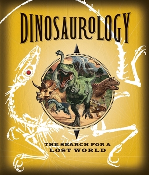 Dinosaurology - Book #12 of the Ologies