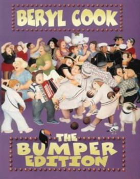 Hardcover Beryl Cook: The Bumper Edition Book