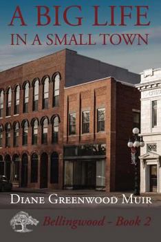 Paperback A Big Life in a Small Town Book