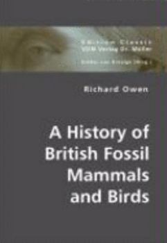 Paperback A History of British Fossil Mammals and Birds Book