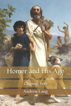 Paperback Homer and His Age: Original Text Book