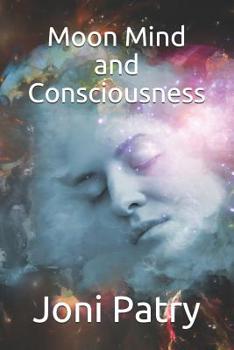 Paperback Moon Mind and Consciousness Book