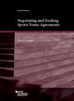 Paperback Negotiating and Drafting Sports Venue Agreements (Coursebook) Book