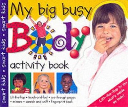 Hardcover Big & Busy Body Book