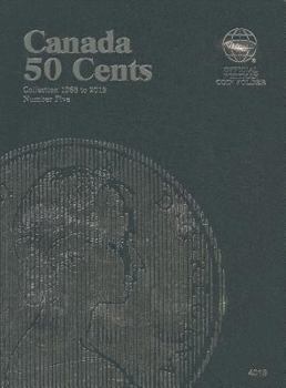 Misc. Official Whitman Coin Folder: Canada Half Dollars (50 Cents) #5: 1968-2014 Book