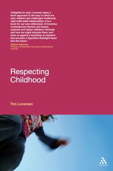 Paperback Respecting Childhood Book