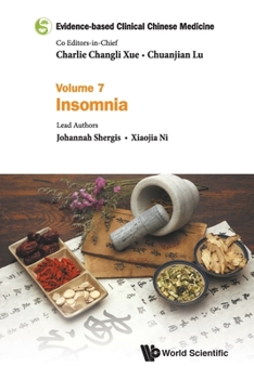 Paperback Evidence-Based Clinical Chinese Medicine - Volume 7: Insomnia Book