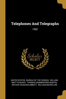 Paperback Telephones And Telegraphs: 1902 Book