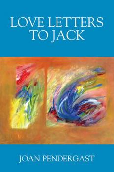 Paperback Love Letters to Jack Book