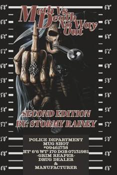 Paperback Meth VS. Death No Way Out Book