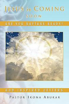 Paperback Jesus Is Coming - Soon: Are You Rapture Ready? Book