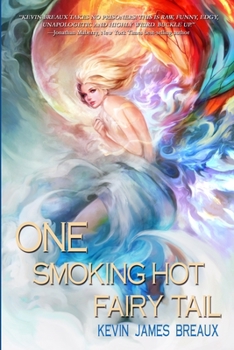 One Smoking Hot Fairy Tail - Book #1 of the Water Kingdom