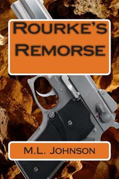 Paperback Rourke's Remorse Book
