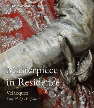 Paperback Masterpiece in Residence: Velázquez's King Philip IV of Spain from the Frick Collection Book