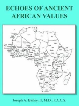 Paperback Echoes of Ancient African Values Book